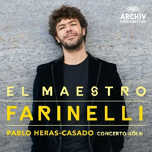 Pochette de El Maestro Farinelli de Pablo Heras‐Casado - Concerto Köln