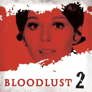 Pochette de Dark Shadows: Bloodlust Episode 02 de Andrew Collins - Matthew Waterhouse - Lachele Carl - Joseph Lidster