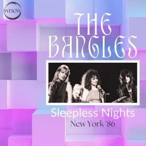 Pochette de Sleepless Nights New York '86 de The Bangles