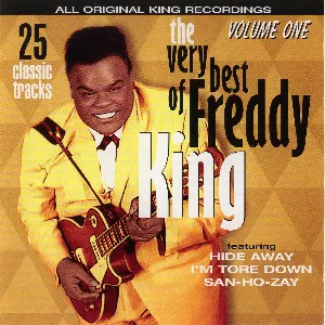 Pochette The Very Best of Freddy King, Volume 1