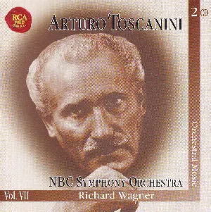 Pochette Arturo Toscanini & NBC Symphony Orchestra, Vol. 7: Richard Wagner