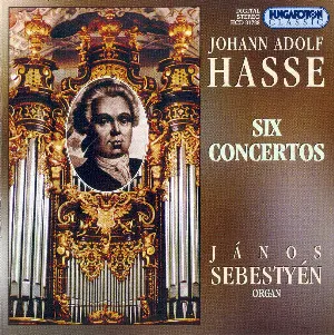 Pochette de Six Concertos de Johann Adolf Hasse - János Sebestyén