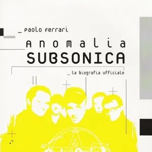 Pochette de Anomalia Subsonica de Subsonica