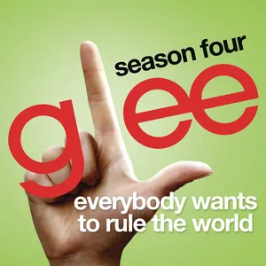 Pochette de Everybody Wants to Rule the World de Glee Cast