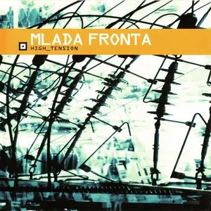 Pochette de High Tension de Mlada Fronta