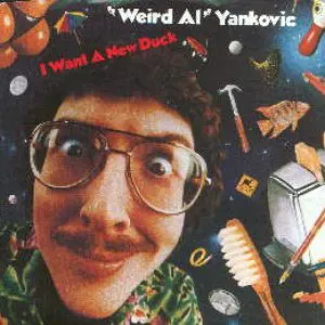 Pochette de I Want a New Duck de “Weird Al” Yankovic