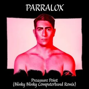Pochette de Preassure Point (Blinky Blinky Computerband remix) de Parralox