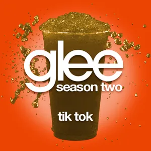 Pochette de Tik Tok de Glee Cast