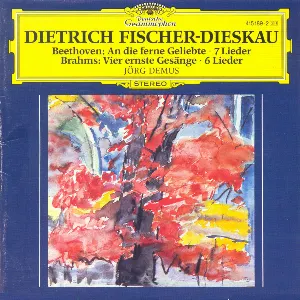 Pochette Beethoven: An die ferne Geliebte / 7 Lieder / Brahms: Vier ernste Gesänge / 6 Lieder