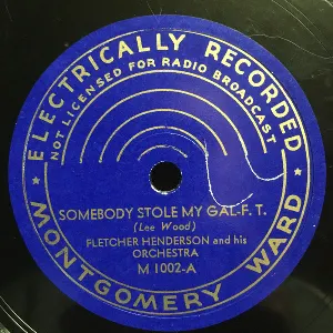Pochette de Somebody Stole My Gal / Low Down on the Bayou de Fletcher Henderson and His Orchestra