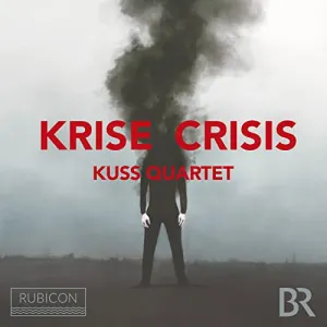 Pochette de Krise Crisis de Kuss Quartet