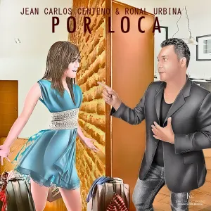 Pochette de Por loca de Jean Carlos Centeno