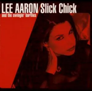 Pochette de Slick Chick de Lee Aaron