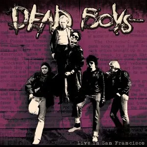 Pochette de Live in San Francisco de Dead Boys