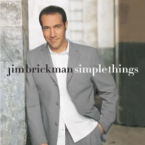 Pochette de Simple Things de Jim Brickman