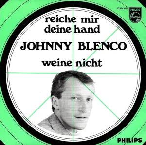 Pochette de Reiche mir deine Hand / Weine nicht de Johnny Blenco
