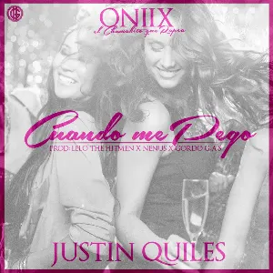 Pochette de Cuando me pego de Justin Quiles