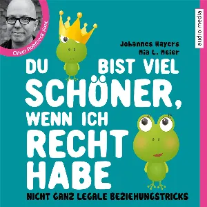 Pochette de Du bist viel schöner, wenn ich recht habe: Nicht ganz legale Beziehungstricks de Oliver Rohrbeck