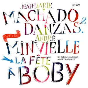 Pochette de La Fête à Boby de André Minvielle