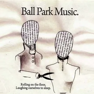 Pochette de Rolling on the Floor, Laughing Ourselves to Sleep de Ball Park Music