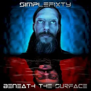Pochette de Beneath the Surface de Simplefixty