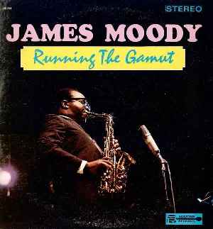 Pochette de Running the Gamut de James Moody