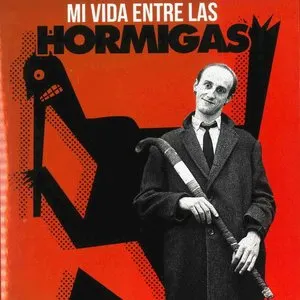 Pochette de Mi vida entre las hormigas de Ilegales
