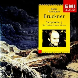 Pochette de Symphonie 3 de Sir Roger Norrington - Anton Bruckner - London Classical Players