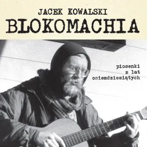 Pochette de Blokomachia de Jacek Kowalski