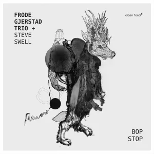 Pochette de Bop Stop de Steve Swell
