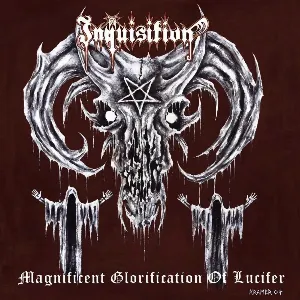 Pochette de Magnificent Glorification of Lucifer de Inquisition