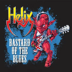 Pochette de Bastard of the Blues de Helix