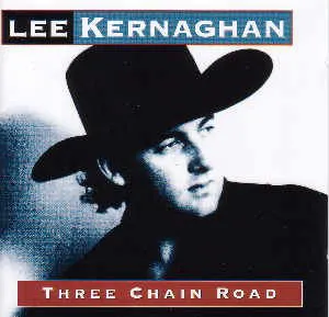 Pochette de Three Chain Road de Lee Kernaghan