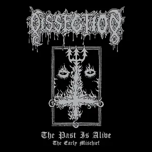 Pochette de The Past Is Alive (The Early Mischief) de Dissection