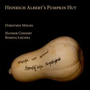 Pochette de Heinrich Albert's Pumpkin Hut de Dorothee Mields