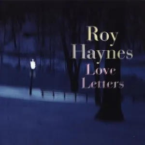 Pochette de Love Letters de Roy Haynes