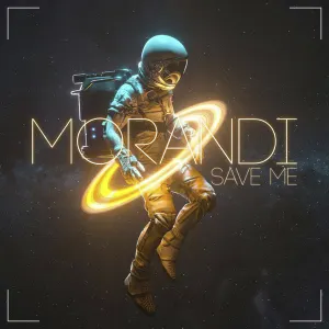 Pochette de Save Me de Morandi