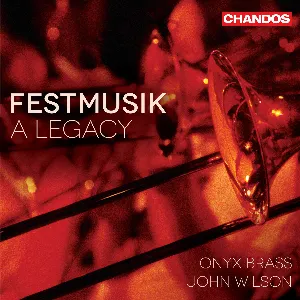 Pochette de Festmusik - A Legacy de John Wilson