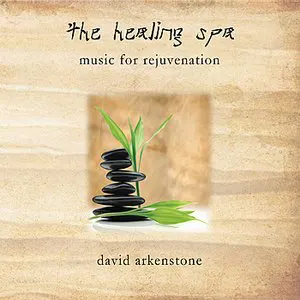 Pochette The Healing Spa; Music for Rejuvenation
