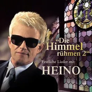 Pochette Die Himmel rühmen 2 - Festliche Lieder mit Heino