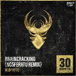 Pochette de Braincracking (Nosferatu Remix) de Neophyte