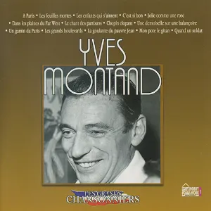 Pochette Les Grands Chansonniers: Yves Montand