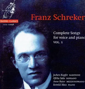 Pochette de Complete Songs for Voice and Piano, Vol. 1 de Franz Schreker