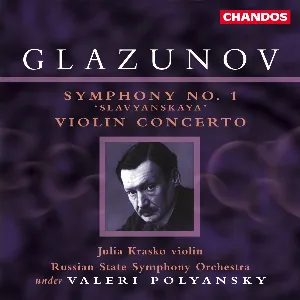 Pochette de Symphony No. 1 'Slavyanskaya' / Violin Concerto de State Symphony Capella of Russia - Alexander Glazunov - Valery Polyansky