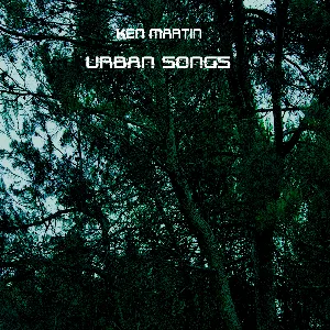 Pochette de Urban Songs de Ken Martin