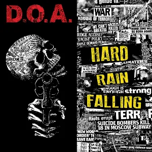 Pochette de Hard Rain Falling de D.O.A.