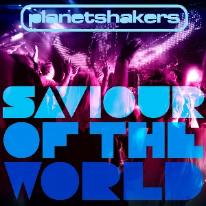 Pochette de Saviour of the World de Planetshakers
