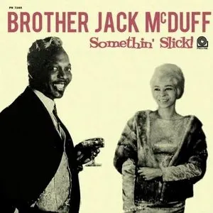 Pochette de Somethin' Slick! de “Brother” Jack McDuff