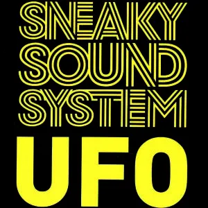 Pochette de UFO de Sneaky Sound System