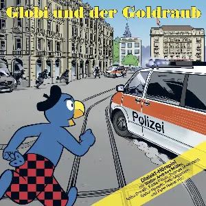 Pochette de Globi und der Goldraub de Globi